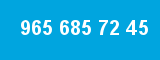 965 685 72 45